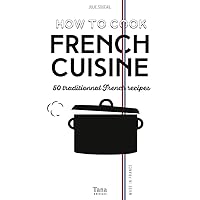 How to cook french cuisine
