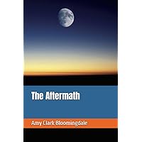 The Aftermath The Aftermath Paperback