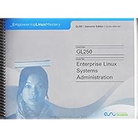 GL250 Enterprise Linux Systems Administration RHEL5 FC6 Version:GL250I-R5F6-A03