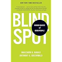 Blindspot: Hidden Biases of Good People Blindspot: Hidden Biases of Good People Paperback Audible Audiobook Kindle Hardcover MP3 CD