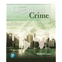 Organized Crime (What's New in Criminal Justice) Organized Crime (What's New in Criminal Justice) Paperback eTextbook