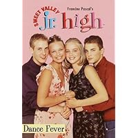 Dance Fever (Sweet Valley Jr. High No. 28) Dance Fever (Sweet Valley Jr. High No. 28) Paperback