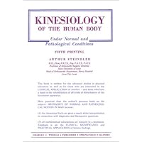 Kinesiology: Of the Human Body Under Normal and Pathological Conditions (5th Ptg.)