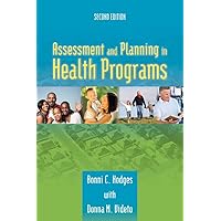 Assessment and Planning in Health Programs Assessment and Planning in Health Programs Paperback Kindle Mass Market Paperback