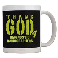Thank god for Diagnostic Radiographers Mug 11 ounces ceramic
