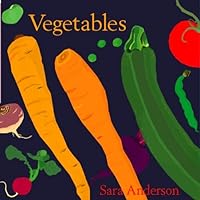 Vegetables Vegetables Board book