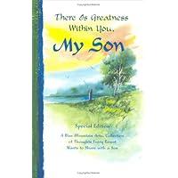 There Is Greatness Within You, My Son There Is Greatness Within You, My Son Hardcover Paperback