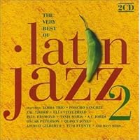 Latin Jazz 2 - the Very Best of By Various Artists (1999-05-01) Latin Jazz 2 - the Very Best of By Various Artists (1999-05-01) Audio CD Audio CD