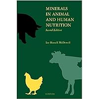 Minerals in Animal and Human Nutrition Minerals in Animal and Human Nutrition Hardcover Kindle