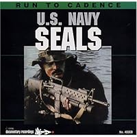 Run To Cadence W/ The U.S. Navy SEALs Run To Cadence W/ The U.S. Navy SEALs Audio CD Audio CD