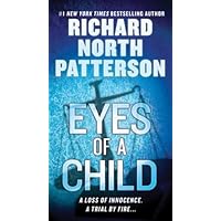 Eyes of a Child: A Thriller Eyes of a Child: A Thriller Kindle Hardcover Paperback Mass Market Paperback Audio CD