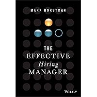 The Effective Hiring Manager The Effective Hiring Manager Hardcover Audible Audiobook Audio CD