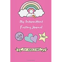 My Intermittent Fasting Journal
