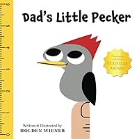 Dad's Little Pecker Dad's Little Pecker Paperback
