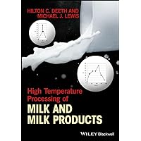 High Temperature Processing of Milk and Milk Products High Temperature Processing of Milk and Milk Products Hardcover eTextbook
