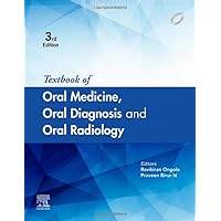 TEXTBOOK OF ORAL MEDICINE ORAL DIAGNOSIS AND ORAL RADIOLOGY