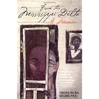 From the Mississippi Delta: A Memoir From the Mississippi Delta: A Memoir Paperback Hardcover