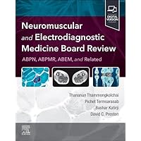 Neuromuscular and Electrodiagnostic Medicine Board Review Neuromuscular and Electrodiagnostic Medicine Board Review Paperback Kindle
