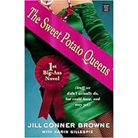 The Sweet Potato Queens' 1st Big-Ass Novel: Stuff We Didn't Actually Do, but Could Have, and May Yet (Readers Circle Series) The Sweet Potato Queens' 1st Big-Ass Novel: Stuff We Didn't Actually Do, but Could Have, and May Yet (Readers Circle Series) Library Binding Audible Audiobook Paperback Kindle Hardcover Audio CD