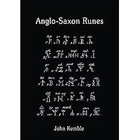 Anglo-Saxon Runes Anglo-Saxon Runes Paperback