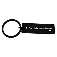 Drive Safe Keychain for Men New Driver Gift Trucker Dad/Boyfriend Gift Fathers Day Gift for Husband