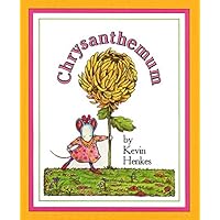 Chrysanthemum: A First Day of School Book for Kids Chrysanthemum: A First Day of School Book for Kids Paperback Audible Audiobook Kindle Hardcover