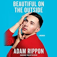 Beautiful on the Outside: A Memoir Beautiful on the Outside: A Memoir Audible Audiobook Kindle Hardcover Audio CD
