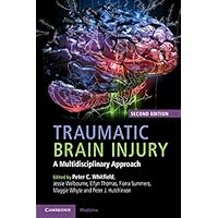 Traumatic Brain Injury: A Multidisciplinary Approach Traumatic Brain Injury: A Multidisciplinary Approach eTextbook Paperback