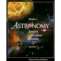 Astronomy: Journey to the Cosmic Frontier, Volume 2 (Stars and Galaxies) with Starry Night Pro 5 DVD, version 5.0