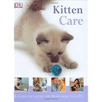 Kitten Care (How to Look After Your Pet) Kitten Care (How to Look After Your Pet) Hardcover