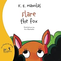 Flare, the fox (Our Friends The Animals)