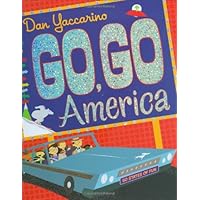 Go, Go America: 50 States of Fun Go, Go America: 50 States of Fun Hardcover