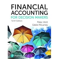 Financial Accounting for Decision Makers 10th Edition Book and MyLab Accounting Pack Financial Accounting for Decision Makers 10th Edition Book and MyLab Accounting Pack Printed Access Code