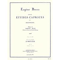 EUGENE BOZZA: 12 ETUDES-CAPRICES (French Edition) EUGENE BOZZA: 12 ETUDES-CAPRICES (French Edition) Paperback