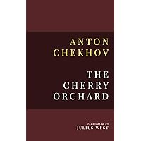 The Cherry Orchard The Cherry Orchard Paperback Kindle Hardcover