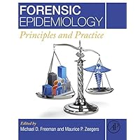 Forensic Epidemiology: Principles and Practice Forensic Epidemiology: Principles and Practice Kindle Hardcover