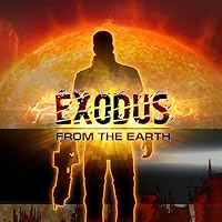 Exodus From the Earth [Download] Exodus From the Earth [Download] PC Download PC