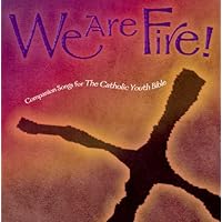 We Are Fire!: Companion Songs for 