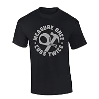 Mens Fathers Day Tshirt Measure Once Cuss Twice Funny Short Sleeve T-Shirt