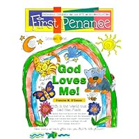 First Penance: Preparing Children for the Rite of Reconciliation First Penance: Preparing Children for the Rite of Reconciliation Loose Leaf Paperback