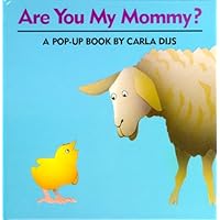 Are You My Mommy? Are You My Mommy? Hardcover