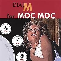 Dial M for Moc Moc Dial M for Moc Moc Audio CD MP3 Music