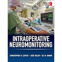 Intraoperative Neuromonitoring Intraoperative Neuromonitoring Hardcover