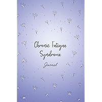 Chronic Fatigue Syndrome Journal: Chronic Fatigue Syndrome CFS Symptom Tracker Journal to Track your Daily Symptoms, Pain, Fatigue, Food and Mood with ... Awareness product gift for CFS Warriors