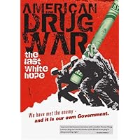 American Drug War: The Last White Hope American Drug War: The Last White Hope DVD