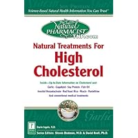 The Natural Pharmacist: Natural Treatments for High Cholesterol The Natural Pharmacist: Natural Treatments for High Cholesterol Paperback