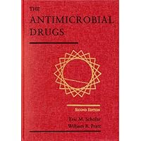 The Antimicrobial Drugs The Antimicrobial Drugs Hardcover Paperback