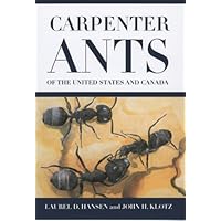 Carpenter Ants of the United States and Canada Carpenter Ants of the United States and Canada Hardcover