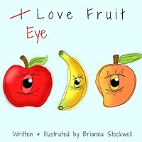 Eye Love Fruit Eye Love Fruit Paperback