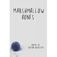 Marshmallow Bones